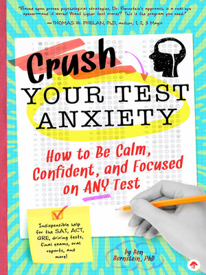 cover image of Crush Your Test Anxiety
